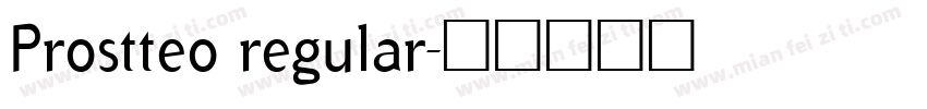 Prostteo regular字体转换